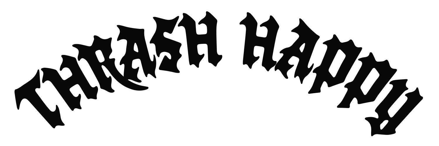 Thrash Happy